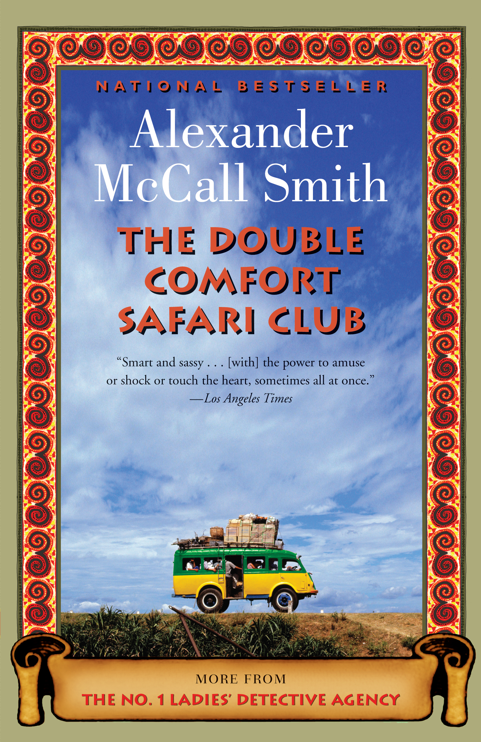 The Double Comfort Safari Club Alexander McCall Smith