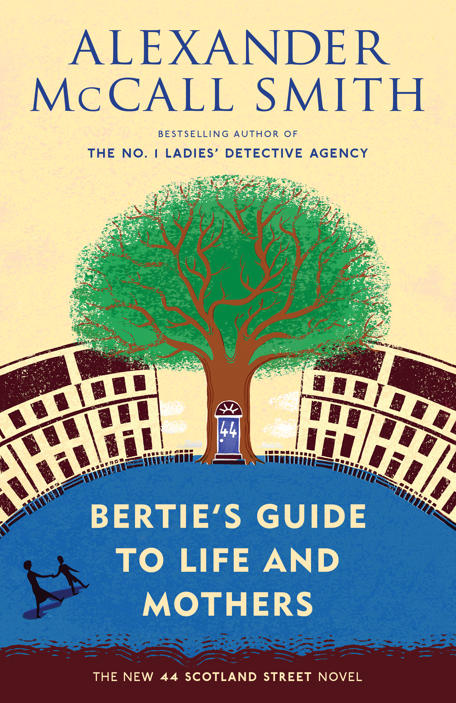 Bertie s Guide to Life and Mothers Alexander McCall Smith