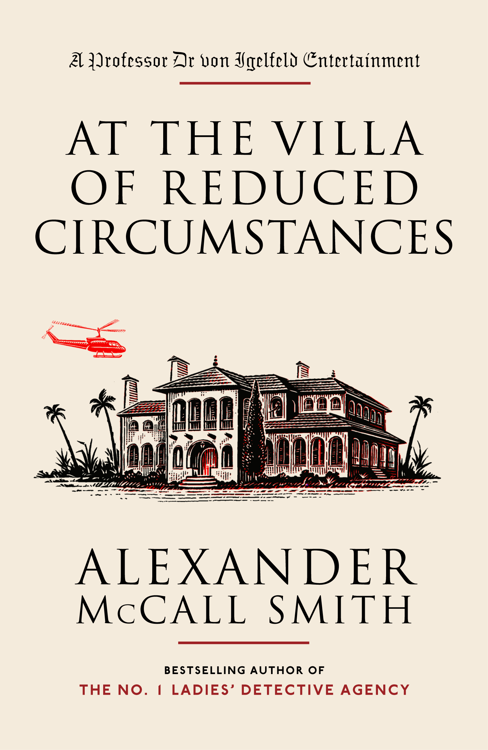 At the Villa of Reduced Circumstances Alexander McCall Smith