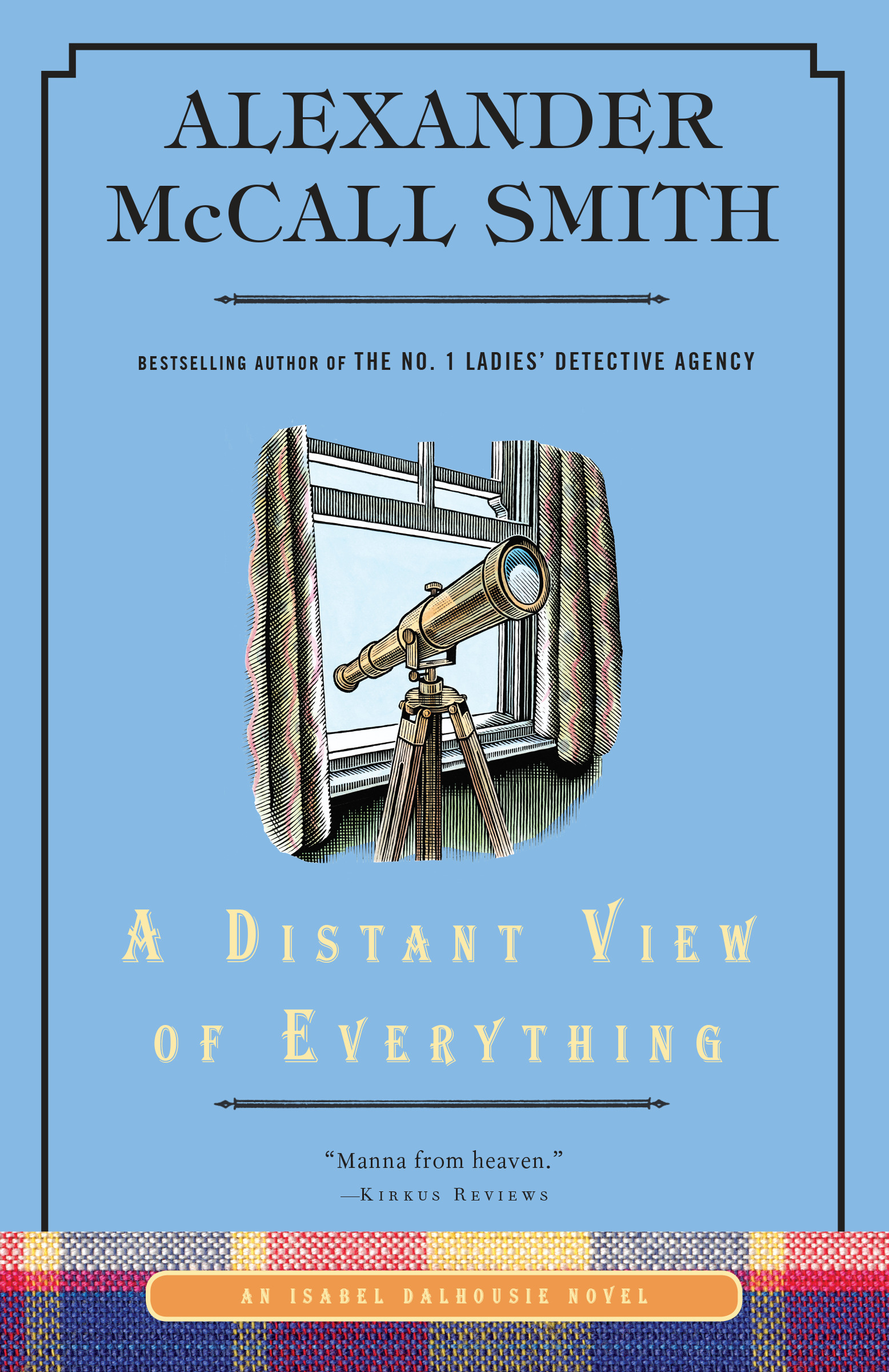 A Distant View of Everything Alexander McCall Smith