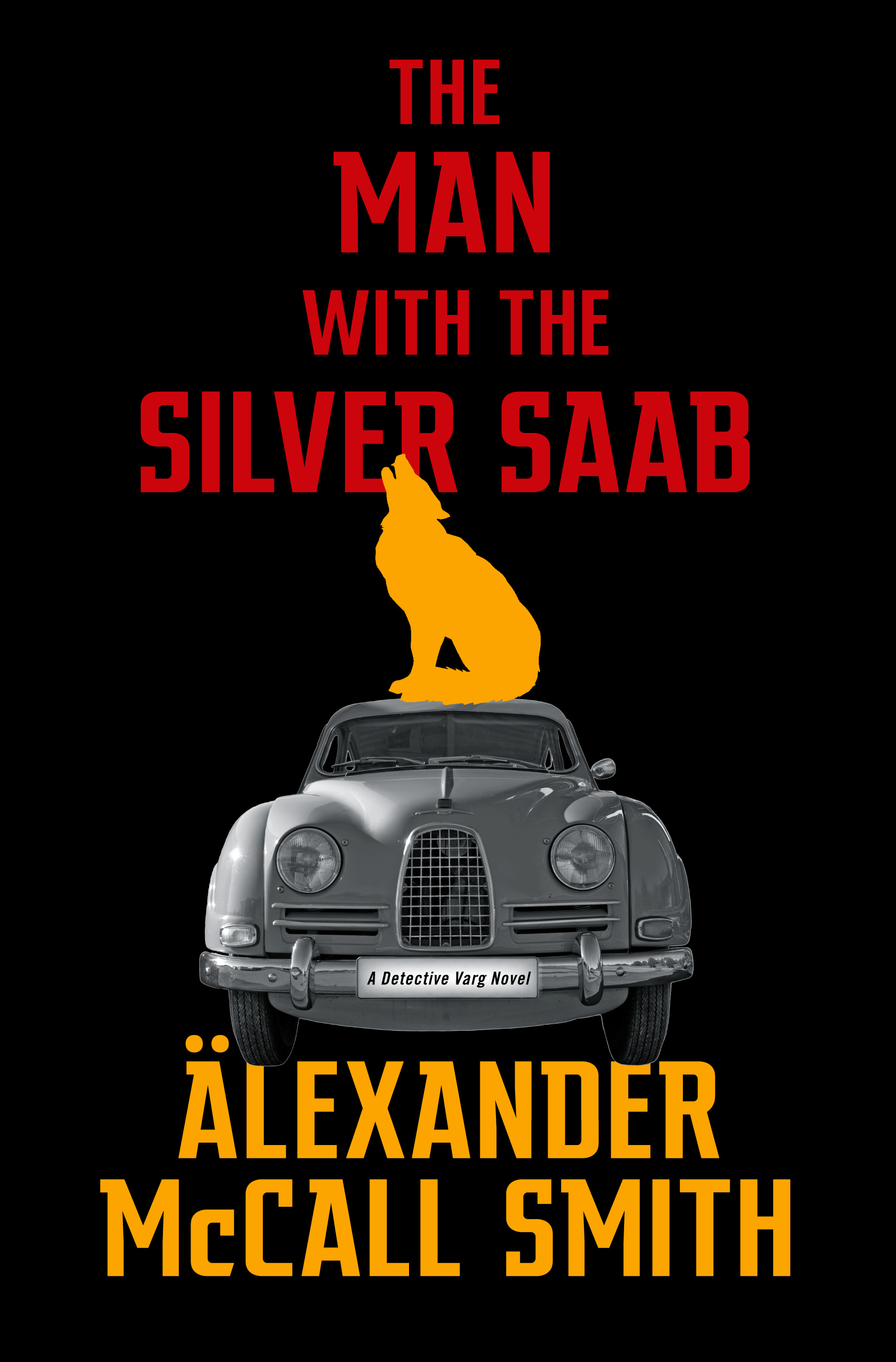 The Man with the Silver Saab Alexander McCall Smith